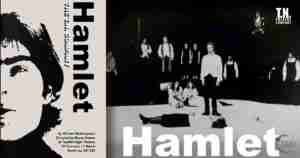 HAMLET The TN! Theatre Company