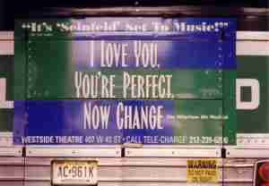 I Love You Your Perfect Now Change New York Bus sign