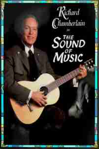 Sound of Music 1999 Tour Poster Richard Chamberlain