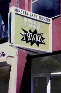 THWAK 1999 Off Broadway Minetta Lane Exterior Marquee