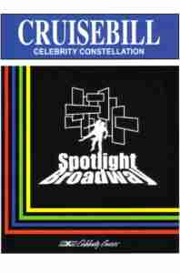 SPOTLIGHT BROADWAY 2002 Celebrity Cruises program cover