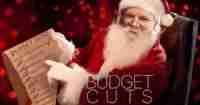XMAS Santa Budget Cuts