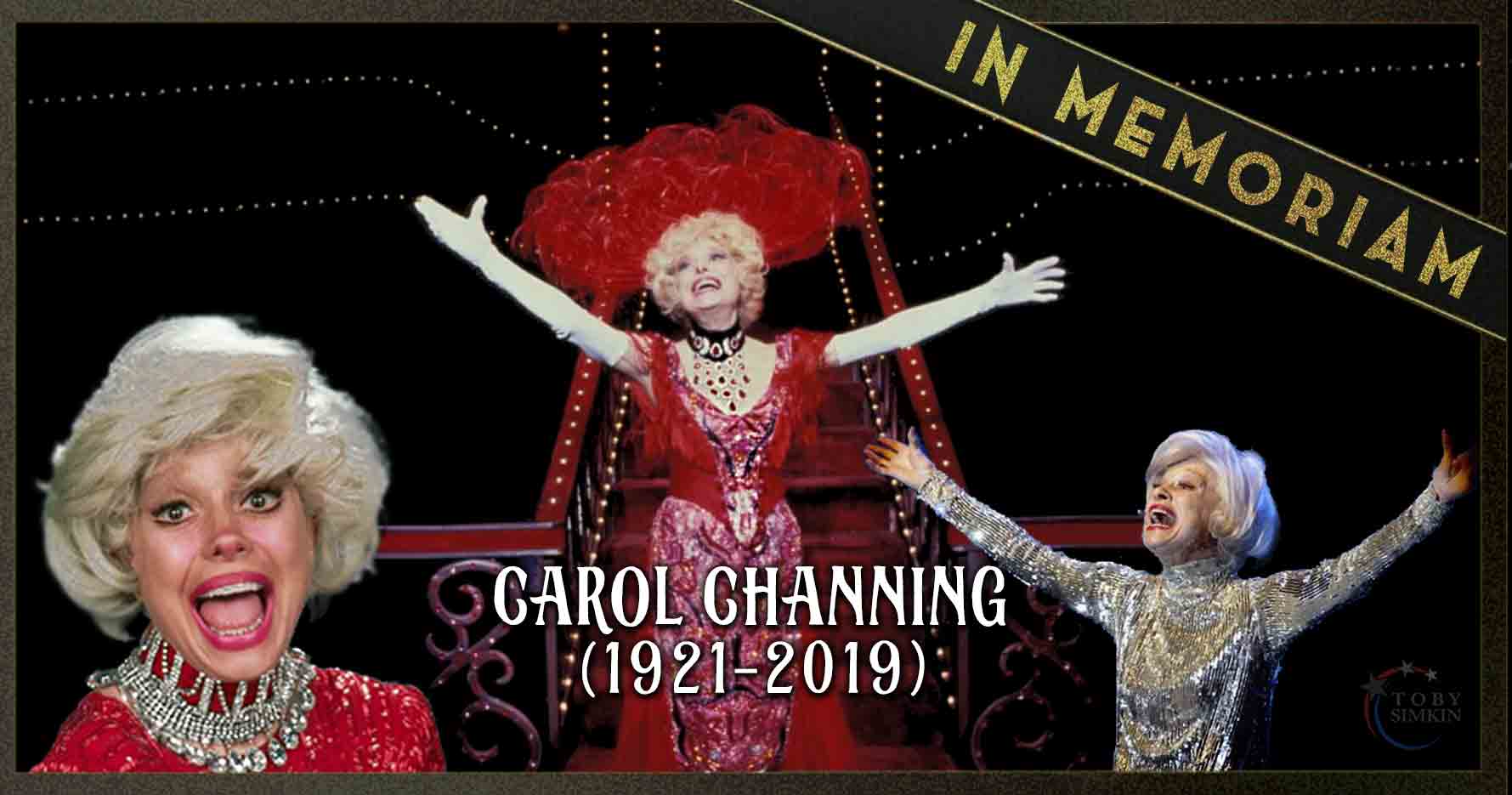 Memoriam Carol Channing