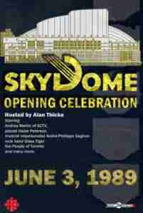 SkyDome Opening Ceremonies (Toronto)